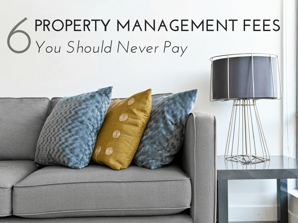 6 Property Management Fees